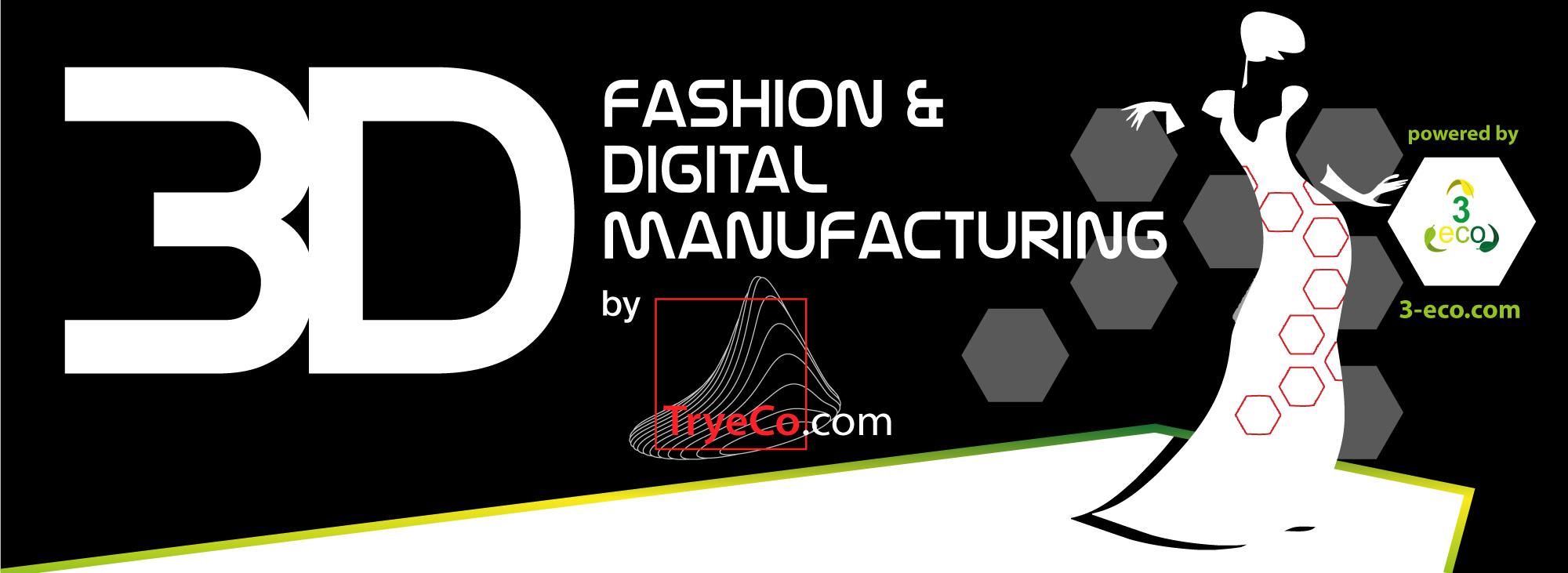 TryeCo 2.0 srl - 3D fashion and digital manufacturing