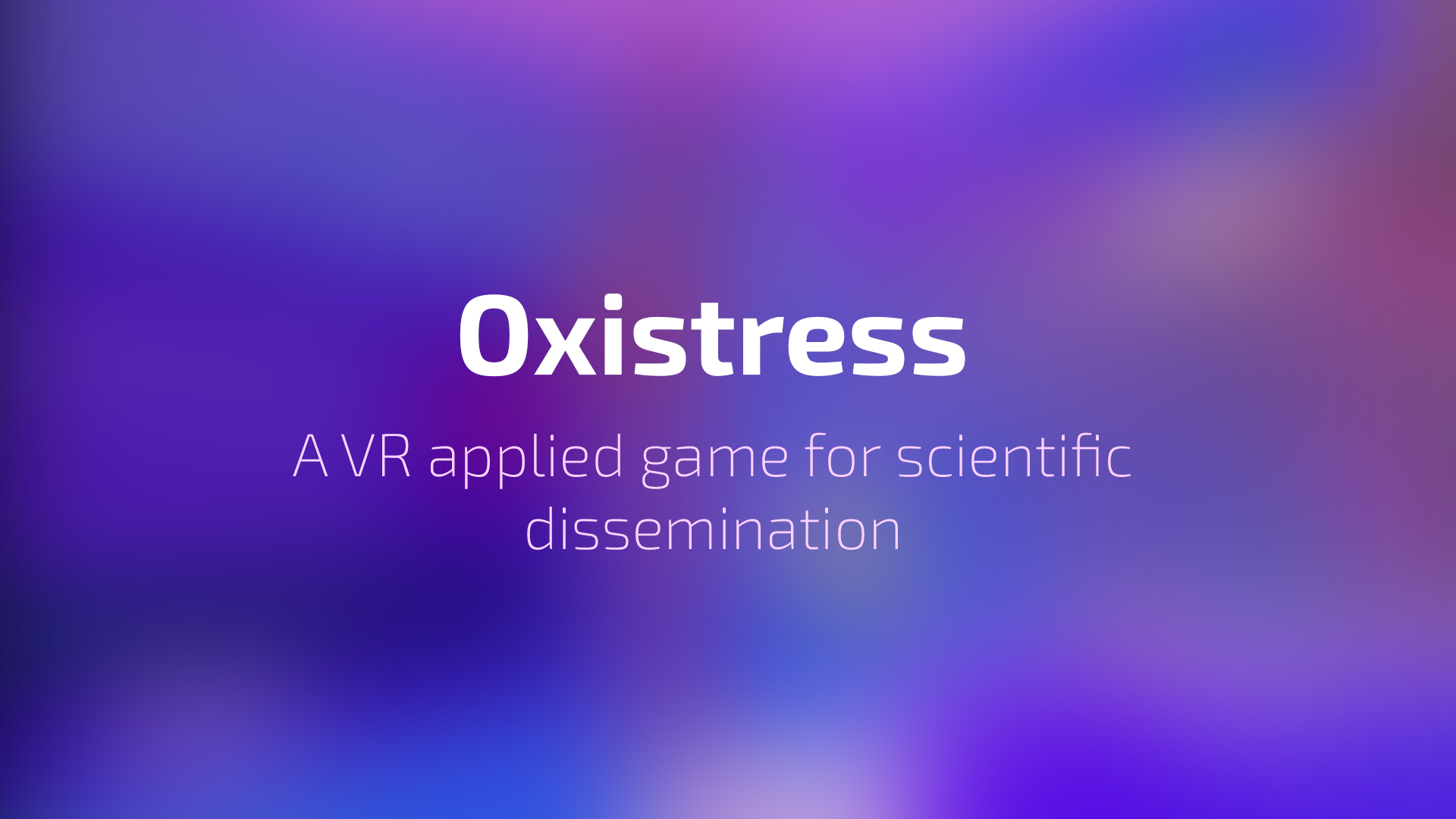 Oxistress: a virtual reality applied game for scientific dissemination